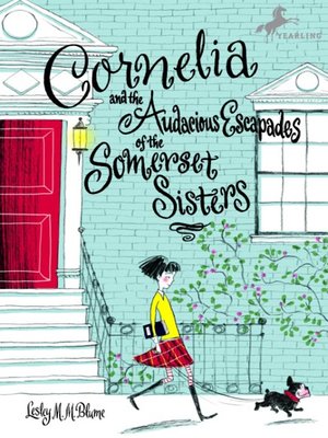 cover image of Cornelia and the Audacious Escapades of the Somerset Sisters